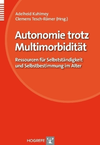 Autonomie trotz Multimorbidität