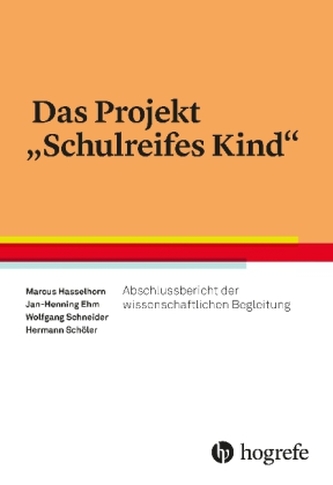 Das Projekt 'Schulreifes Kind' Das Projekt 'Schulreifes Kind'