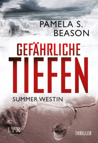 Summer Westin: Gefährliche Tiefen