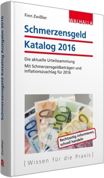 Schmerzensgeld Katalog 2016 Schmerzensgeld Katalog 2016