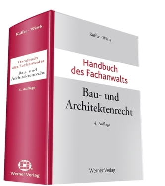 Handbuch des Fachanwalts Bau- und Architektenrecht