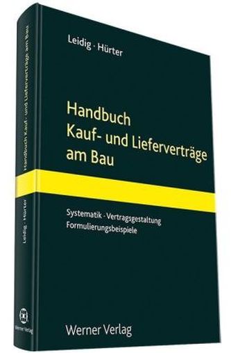 Handbuch Kauf- und Lieferverträge am Bau