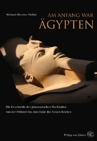 Am Anfang war Ägypten