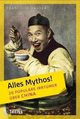 20 populäre Irrtümer über China
