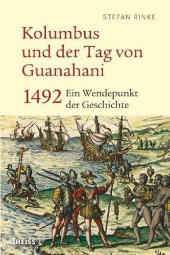 Kolumbus und der Tag von Guanahani