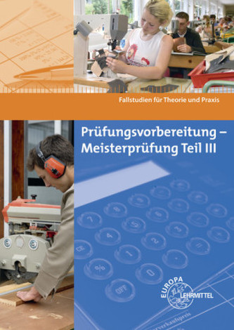 Prüfungsvorbereitung - Meisterprüfung Teil III