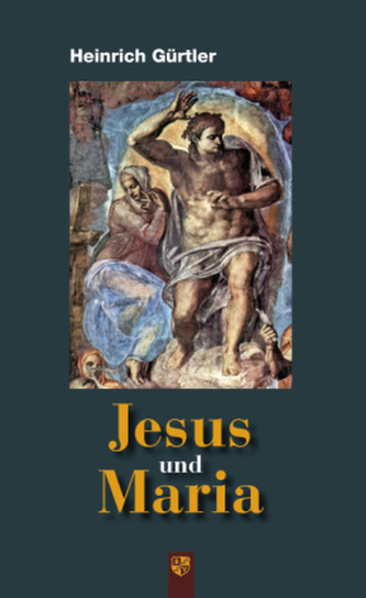 Jesus und Maria