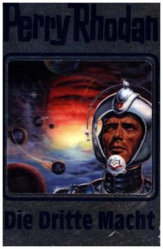 Perry Rhodan - Die Dritte Macht