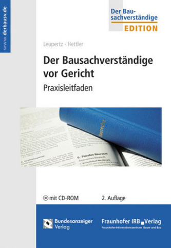 Der Bausachverständige vor Gericht, m. CD-ROM
