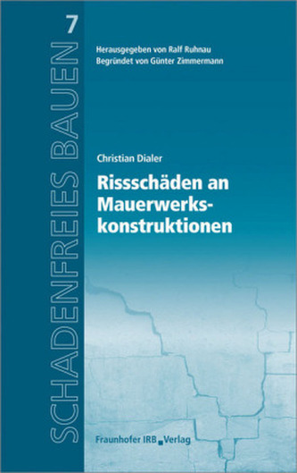 Rissschäden an Mauerwerkskonstruktionen