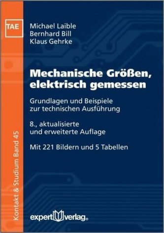 Mechanische Größen elektrisch gemessen