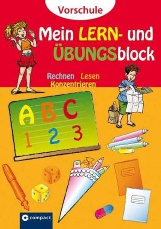 Mein Lern- und Übungsblock Vorschule Mein Lern- und Übungsblock Vorschule