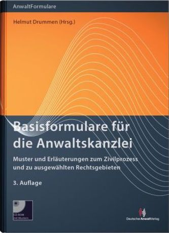 AnwaltFormulare BasisFormulare für die Anwaltskanzlei, m. CD-ROM