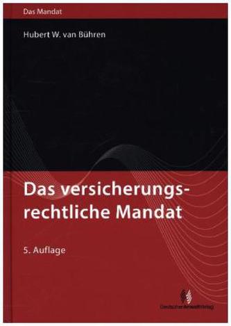 Das versicherungsrechtliche Mandat