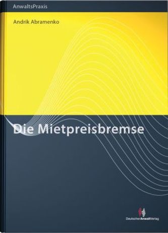 Die Mietpreisbremse Die Mietpreisbremse