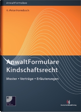 AnwaltFormulare Kindschaftsrecht, m. CD-ROM