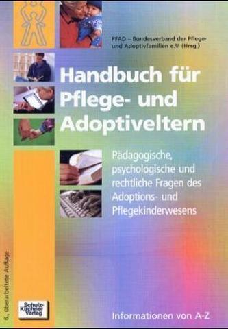 Handbuch für Pflege- und Adoptiveltern
