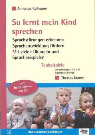 So lernt mein Kind sprechen, m. Audio-CD