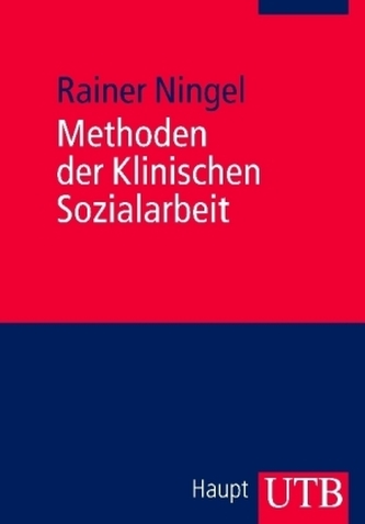 Methoden der Klinischen Sozialarbeit