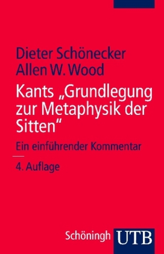 Kants 'Grundlegung zur Metaphysik der Sitten'