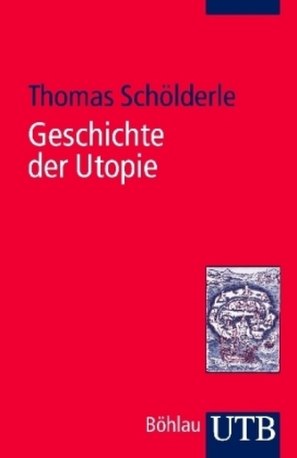 Geschichte der Utopie