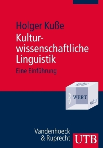 Kulturwissenschaftliche Linguistik