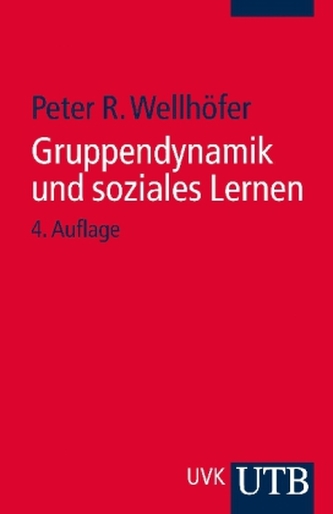 Gruppendynamik und soziales Lernen