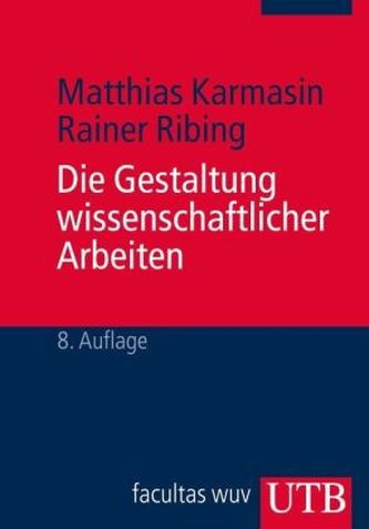 Die Gestaltung wissenschaftlicher Arbeiten