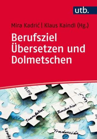Berufsziel Übersetzen und Dolmetschen Berufsziel Übersetzen und Dolmetschen