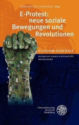 E-Protest: neue soziale Bewegungen und Revolutionen