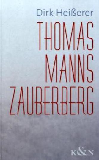 Thomas Manns Zauberberg