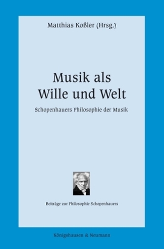 Musik als Wille und Welt