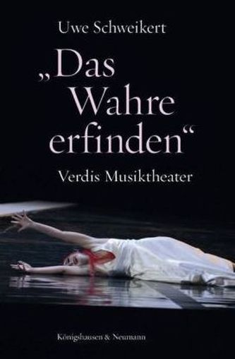 'Das Wahre erfinden'