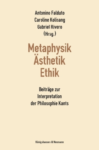 Metaphysik - Ästhetik - Ethik