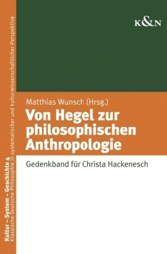 Von Hegel zur philosophischen Anthropologie