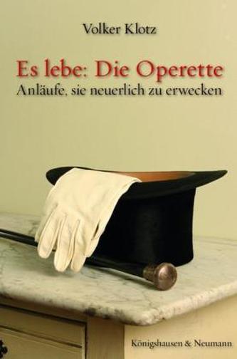 Es lebe: Die Operette