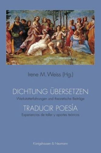 Dichtung übersetzen. Traducir poesía
