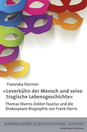 'Leverkühn der Mensch und seine tragische Lebensgeschichte'
