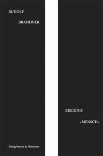 Ereignis 'Mensch' Ereignis 'Mensch'