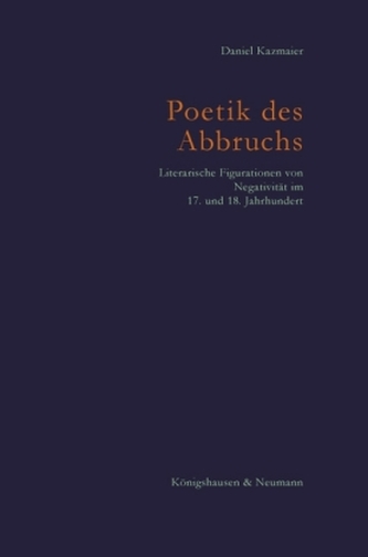 Poetik des Abbruchs