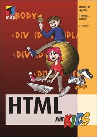 HTML für Kids, m. CD-ROM, Neuausgabe