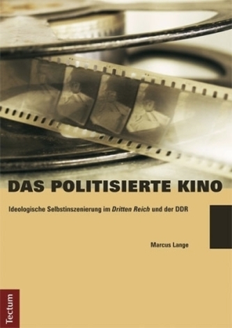 Das politisierte Kino