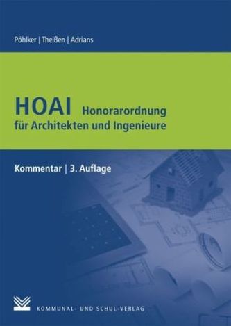 HOAI Honorarordnung für Architekten und Ingenieure, Kommentar