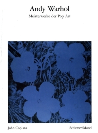 Andy Warhol -  Meisterwerke der  Pop Art