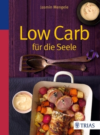 LowCarb für die Seele