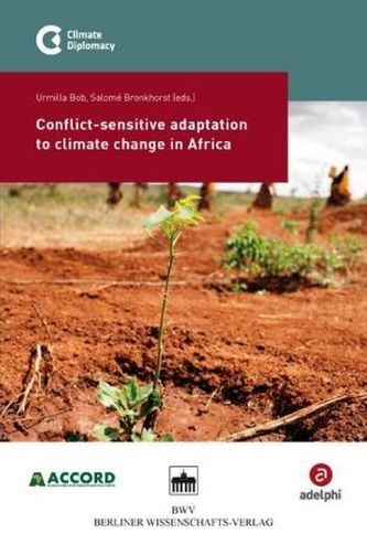 Conflict-sensitive adaptation to climate change in Africa