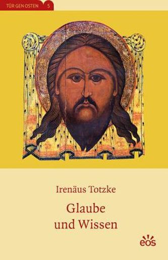 Glaube und Wissen