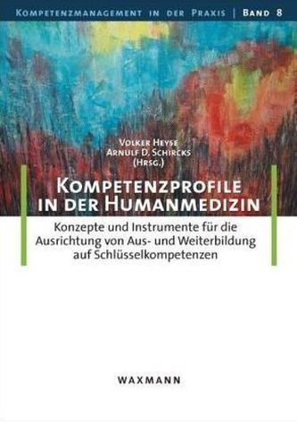 Kompetenzprofile in der Humanmedizin