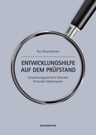 Entwicklungshilfe auf dem Prüfstand