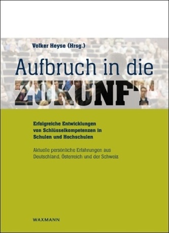 Aufbruch in die Zukunft